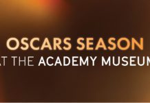 PHOTO: Oscars | The South Pasadenan | Academy Museum Kicks Off Oscars Season With Screenings, Tours, and Watch Party Through March 22