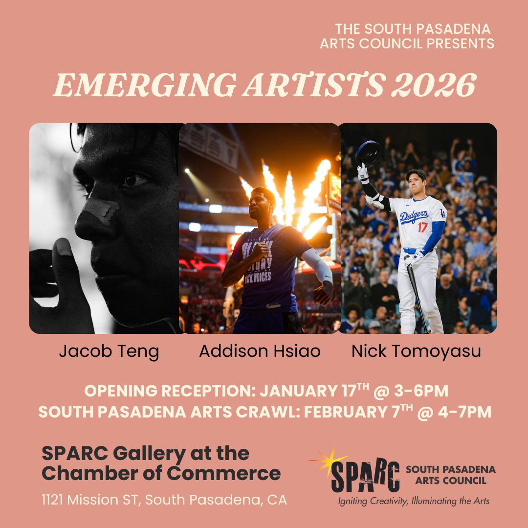 PHOTO: SPARC | The South Pasadenan | SPARC Gallery at the South Pasadena Chamber of Commerce presents Emerging Artists 2026