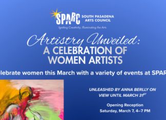 SPARC’s “Artistry Unveiled” Honors Women’s History Month with Exhibition, Workshops, Poetry & Music PHOTO: SPARC | The South Pasadenan | SPARC Celebrates Women’s History Month with Exhibition, Workshops, Poetry, and Live Music