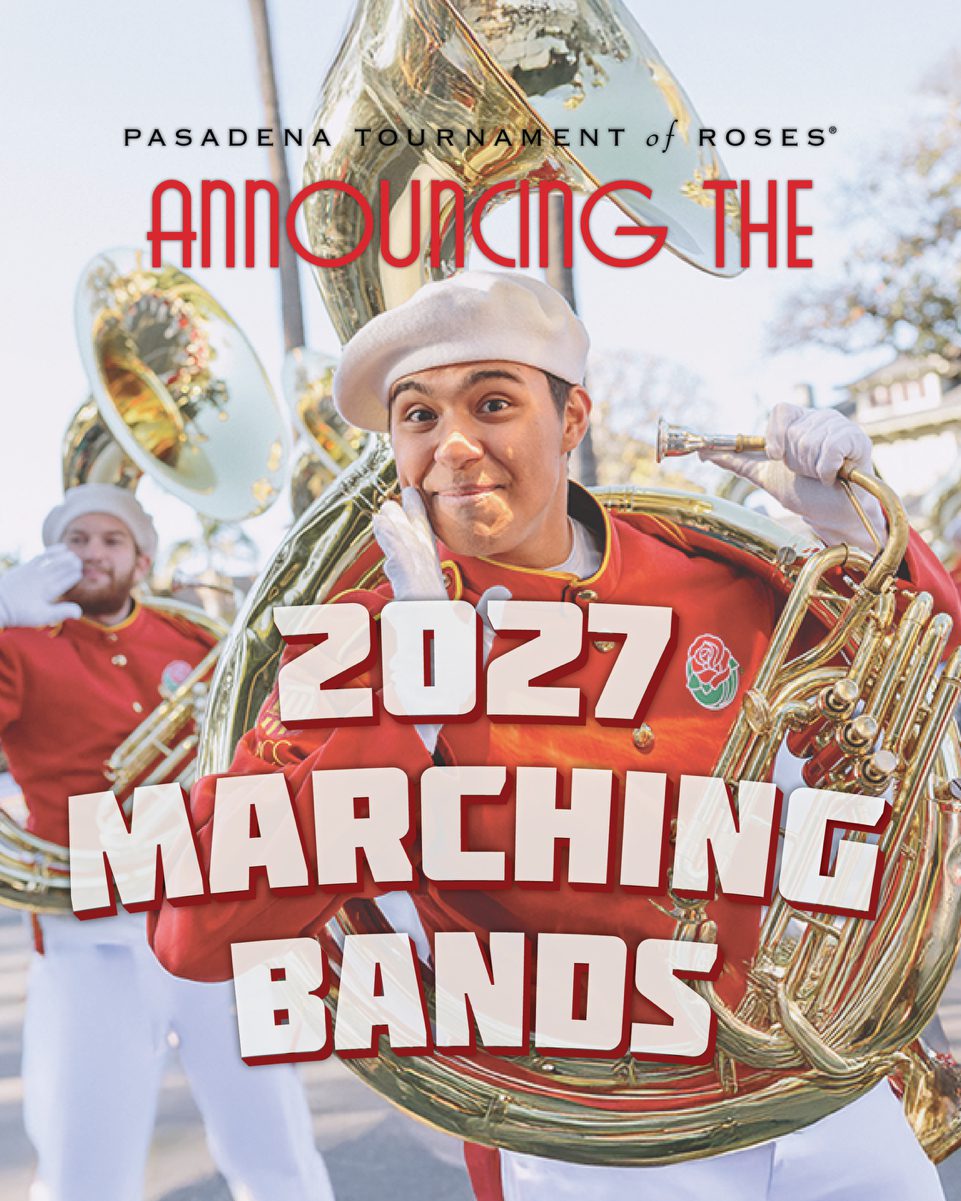 | The South Pasadenan | South Pasadena News PHOTO: Pasadena Tournament of Roses | The South Pasadenan | Tournament of Roses Announces 21 Marching Bands for 138th New Year’s Parade