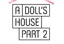 PHOTO: provided by Pasadena Playhouse | The South Pasadenan | Final Production of A DOLL’S HOUSE, PART 2 Announced