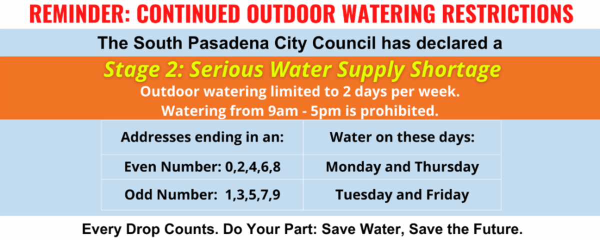 | The South Pasadenan | South Pasadena News PHOTO: City of South Pasadena | The South Pasadenan | Continued Outdoor Watering Restrictions