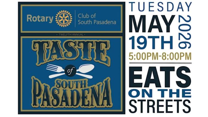 Rotary Club of South Pasadena | The South Pasadenan | The 12th Annual Taste of South Pasadena 2026