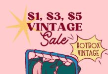 Hotbox Vintage Hosts $1, $3, $5 Spring Sale in South Pasadena PHOTO: Hotbox Vintage | The South Pasadenan | Hotbox Vintage’s $1, $3, $5 Spring Sale is back!