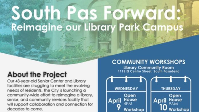 PHOTO: www.southpasadenaca.gov | The South Pasadenan | South Pas Forward: Reimagine our Library Park Campus