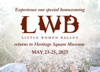 Little Women Ballet Returns to Heritage Square Museum 'Little Women Ballet' Spring Immersive Site-Specific Experience returns to Heritage Square Museum