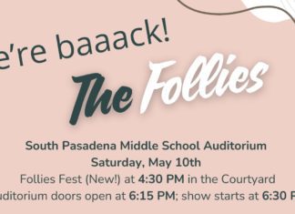 ‘The Follies’ Return to South Pasadena Middle School With Fun, Food, & Fundraising PHOTO: SPMS PTA | The South Pasadenan | The Follies is back for this year on May!