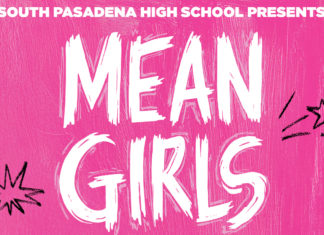“MEAN GIRLS” the Broadway Musical, Comes to SPHS PHOTO: SPHS Drama | The South Pasadenan | “Mean Girls,” the Broadway Musical, Comes to SPHS