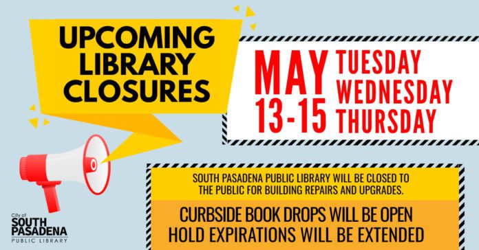 PHOTO: City of South Pasadena Public Library | The South Pasadenan | South Pasadena Library Closed for Building Improvements