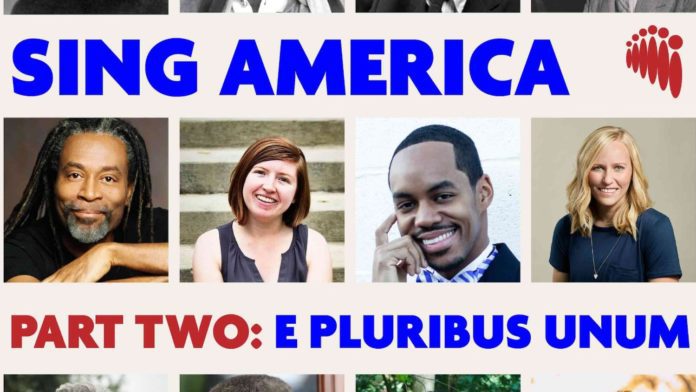 Pasadena Chorale Wraps Season with Sing America Part Two: E Pluribus Unum