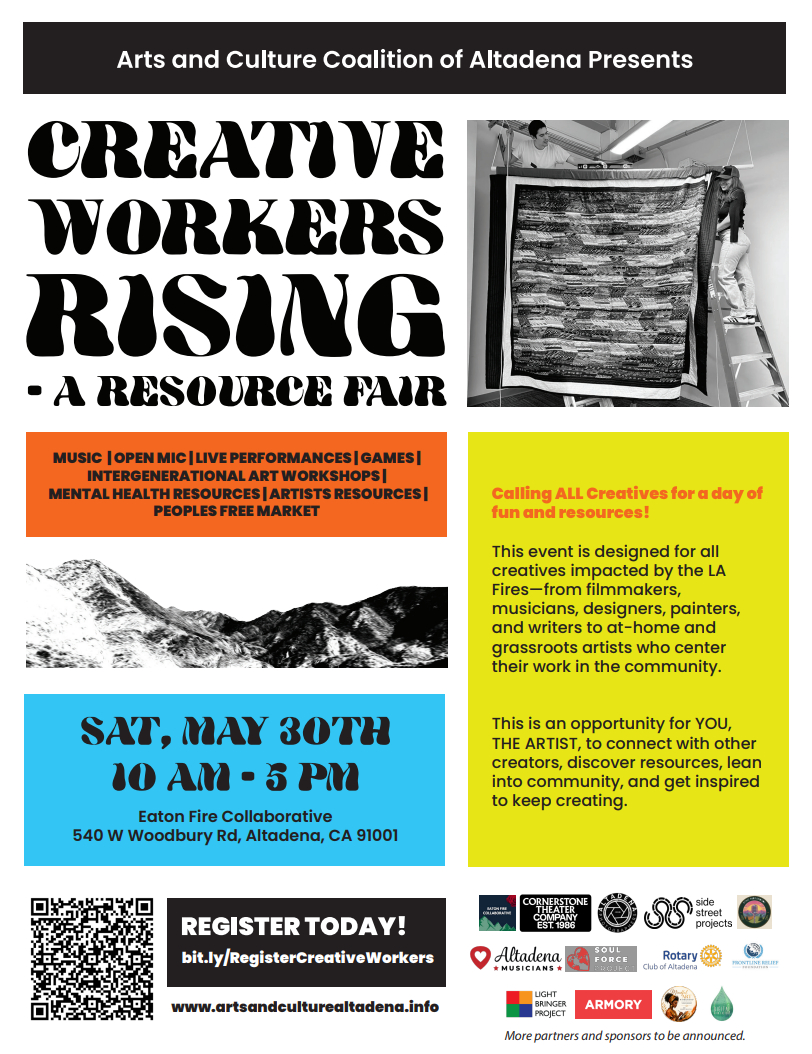 | The South Pasadenan | South Pasadena News Graphic: Arts and Culture Coalition of Altadena | The South Pasadenan | Creative Workers Rising ~ A Resource Fair for Fire-Impacted Artists