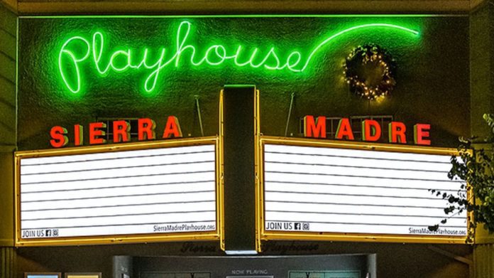 PHOTO: Sierra Madre Playhouse | The South Pasadenan