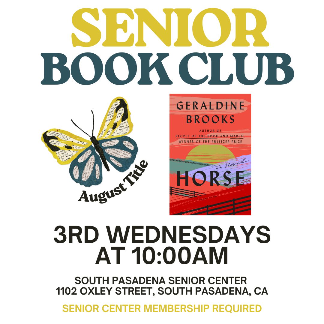 | The South Pasadenan | South Pasadena News PHOTO: South Pasadena Public Library | The South Pasadenan | August 2025 Events