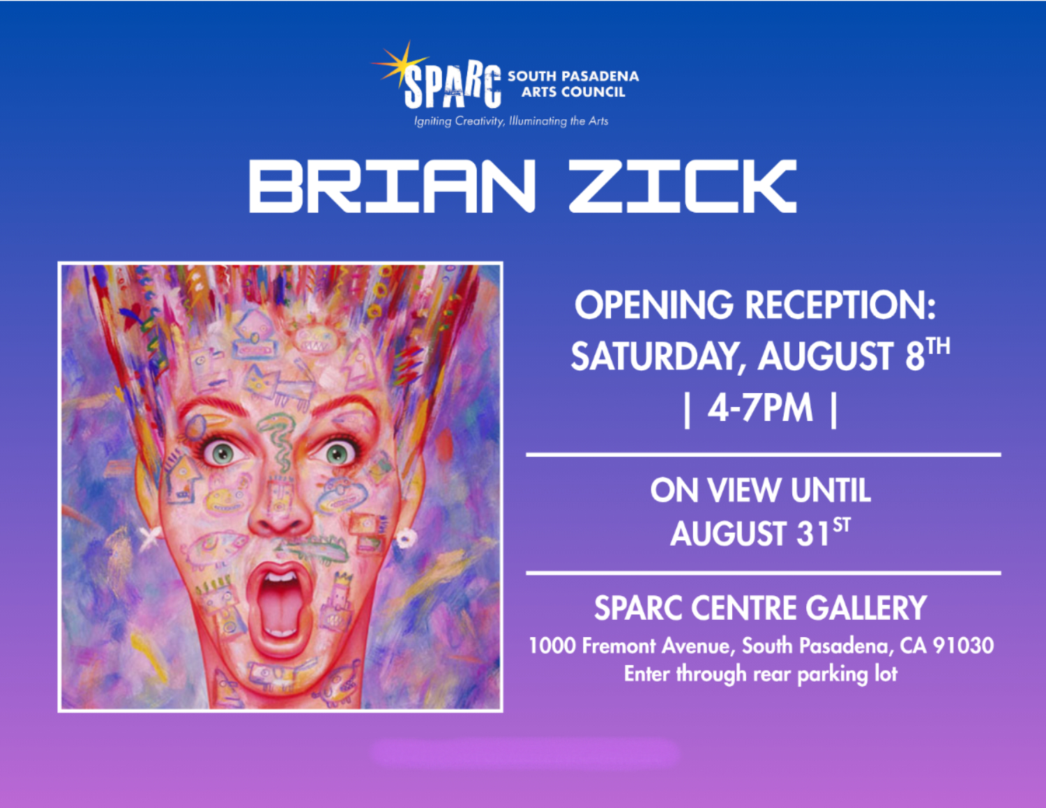 Graphic: SPARC | The South Pasadenan | Opening reception of Brian Zick
