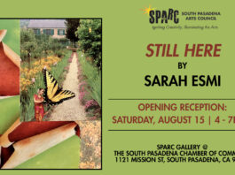 Graphic: SPARC | The South Pasadenan | STILL HERE by Sarah Esmi