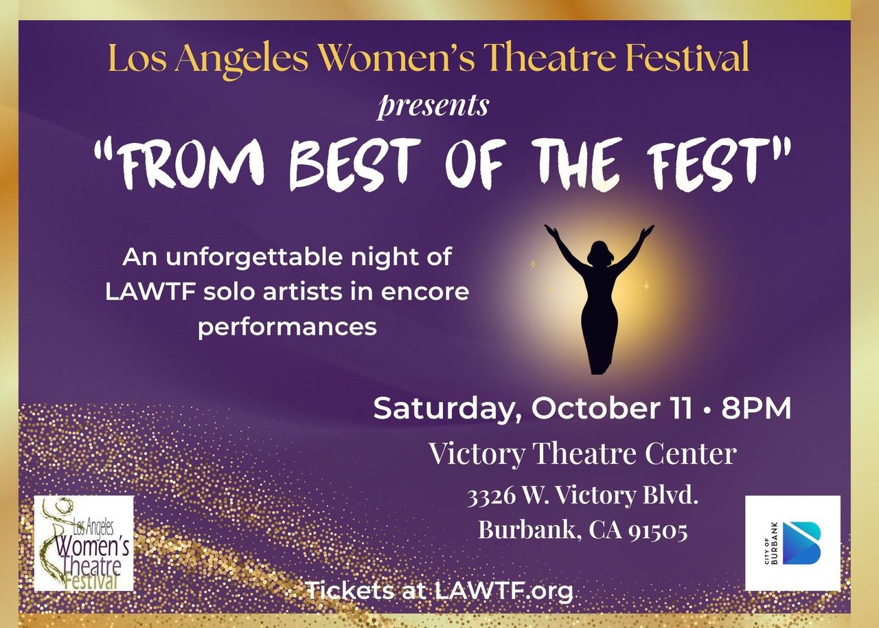 PHOTO: Los Angeles Women's Theatre Festival | The South Pasadenan | Los Angeles Women’s Theatre Festival Brings From Best of the Fest to Victory Theatre Center, Oct. 11