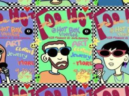 ‘Too Hot To Be Poor’: Hotbox Vintage Hosts Special Feature Art Show & Market in South Pasadena PHOTO: Hotbox Vintage | The South Pasadenan | Hotbox Vintage presents Too Hot To Be Poor, a lively art show and market