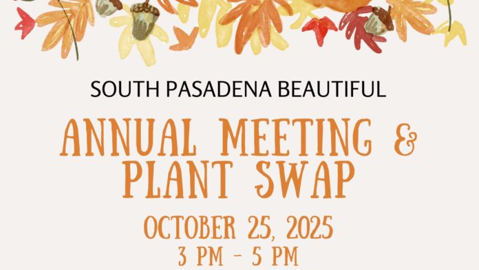 PHOTO: South Pasadena Beautiful | The South Pasadenan | Annual Meeting