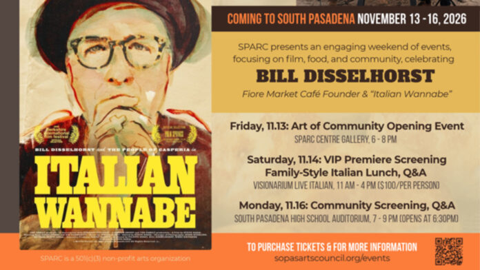 Graphic: SPARC | The South Pasadenan | The South Pasadena Arts Council (SPARC) proudly presents the premiere of Italian Wannabe