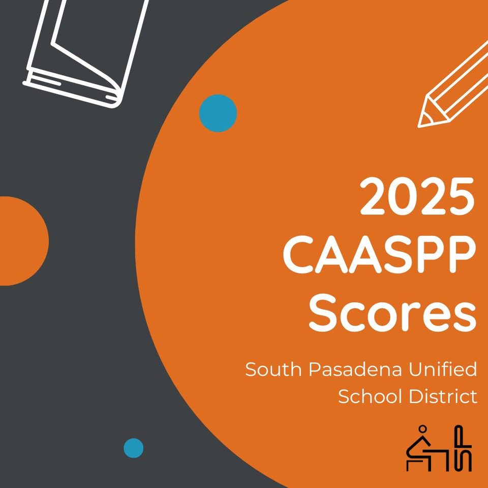 | The South Pasadenan | South Pasadena News PHOTO: SPUSD | The South Pasadenan | SPUSD 2025 CAASPP Scores