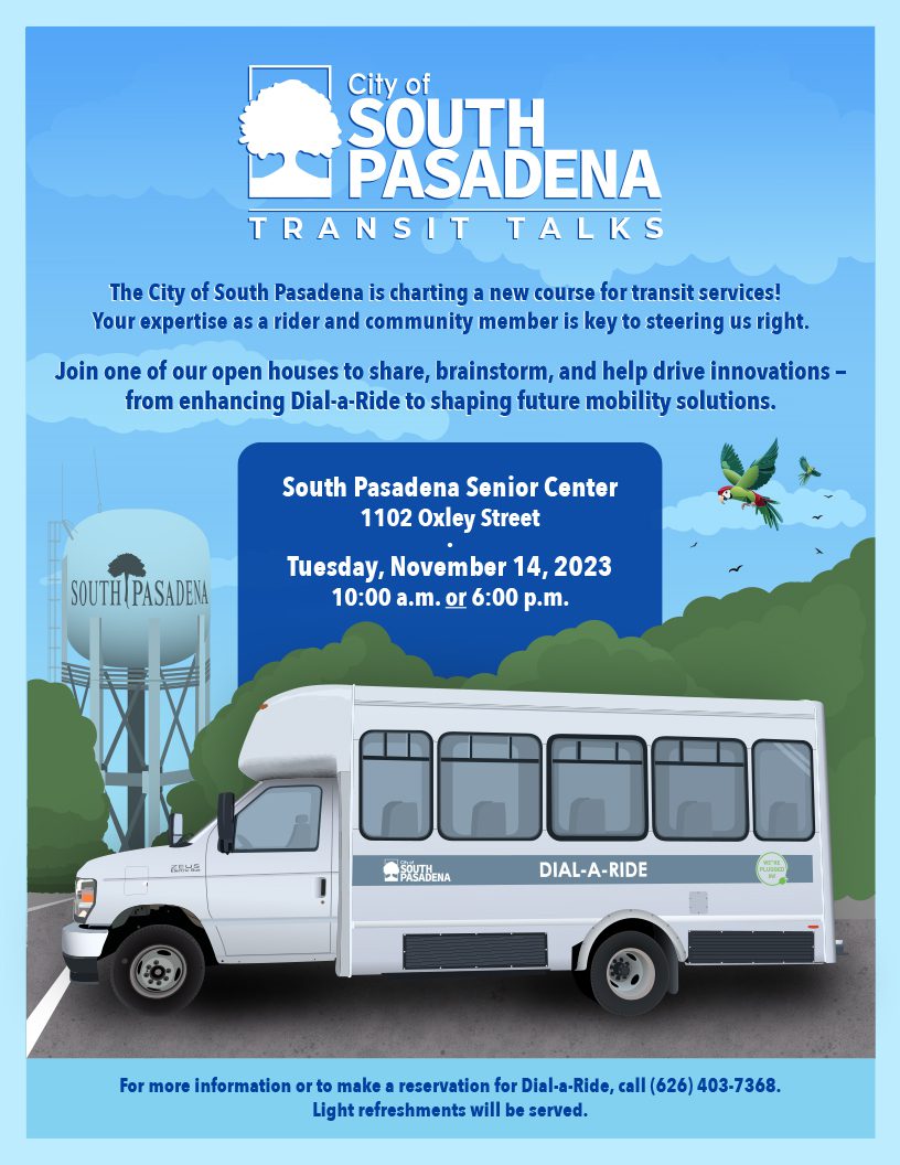 South Pasadena News Dial-a-ride planning open house November 14th senior center