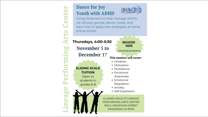 Graphic: Lineage Performing Arts Center | The South Pasadenan | Lineage Performing Arts Center Offers Dance for Joy for Youth with ADHD