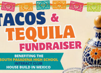 Rotary Club’s Tacos & Tequila Fundraiser | South Pasadena Students Fundraise to Build a Home in Mexico Graphic: Rotary Club South Pasadena | The South Pasadenan | Rotary Club of South Pasadena hosts Tacos & Tequila fundraiser at Lost Parrot Café
