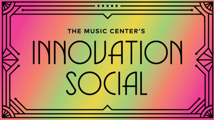 PHOTO: The Music Center | The South Pasadenan | The Music Center’s Innovation Social Returns with Free Speakeasy-Style Events Blending Art, Tech, and Community