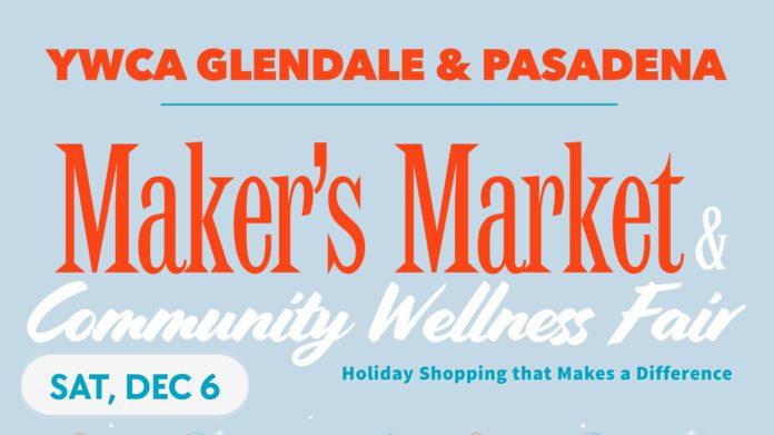 PHOTO: YWCA | The South Pasadenan | Holiday Maker’s Market and Wellness Fair