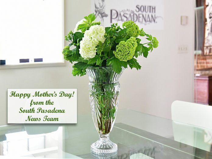 Mother's day this year. South Pasadena moms are special.