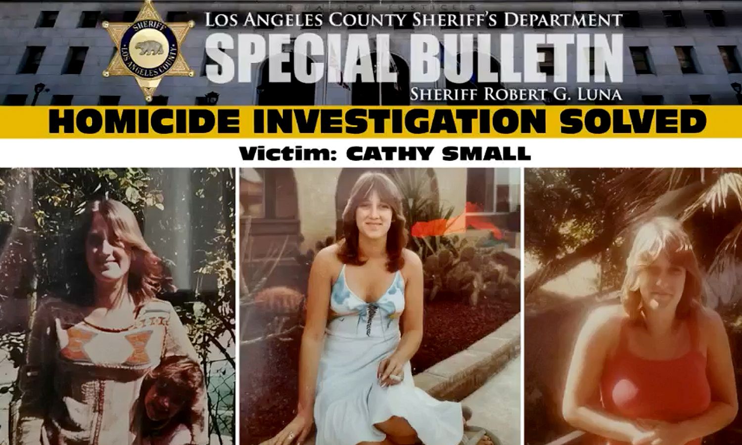 Screencap LASD Press Conference | South Pasadena Murder Case Solved | 1986 Cold Case of Cathy Small The murder occurred in February 1986 on the 800 block of Bank Street in South Pasadena.