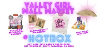 Hotbox Vintage South Pasadena | ‘Valley Girl Mall Market’ @ THE ECLECTIC MUSIC FESTIVAL SATURDAY