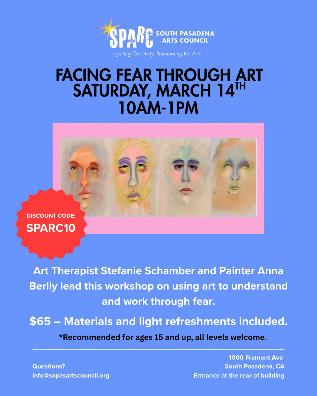 | The South Pasadenan | South Pasadena News PHOTO: SPARC | The South Pasadenan | Facing Fear Through Art Workshop Coming to South Pasadena