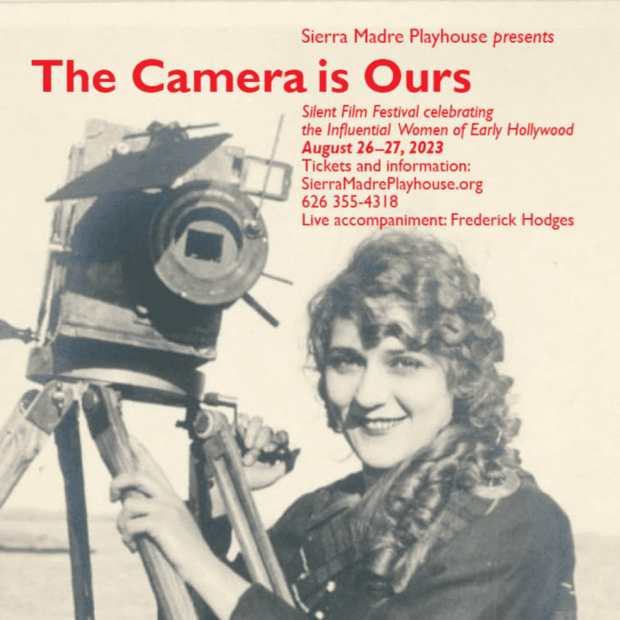 south-pasadena-news-08–15-2023-sierra-madre-playhouse-the-camera-is-ours-02