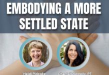 Embodying a More Settled State | Workshop with Chantal Donnelly and Heidi Pidcoke