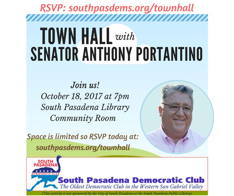 south-pasadena-news-10-17-17-Town-Hall-with-Senator-Portantino | The South Pasadenan | South Pasadena News