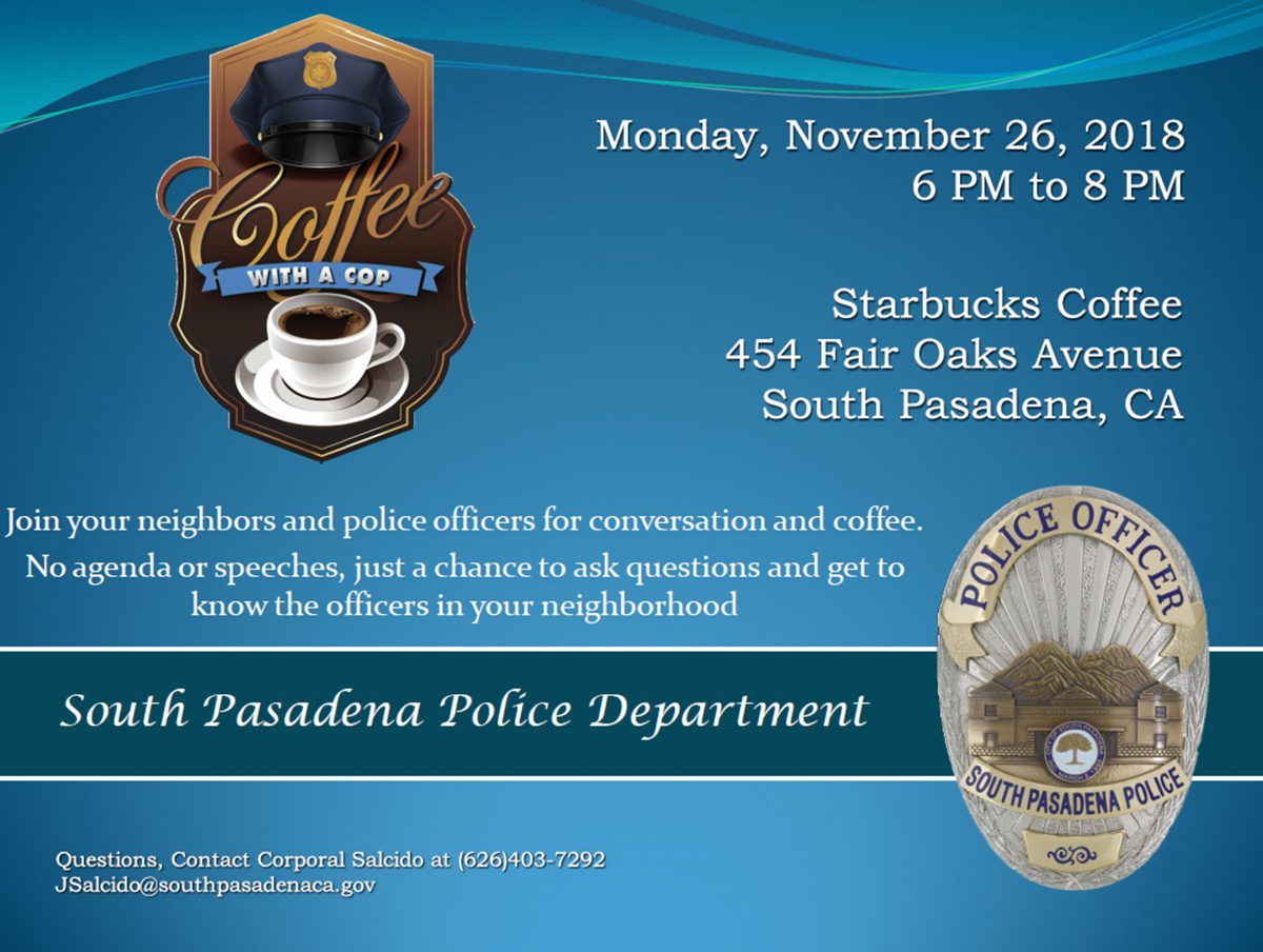 south-pasadena-news-11-20-2018-coffee-with-a-cop-get-to-know-your-local-police-department-over-some-joe-02 | The South Pasadenan | South Pasadena News