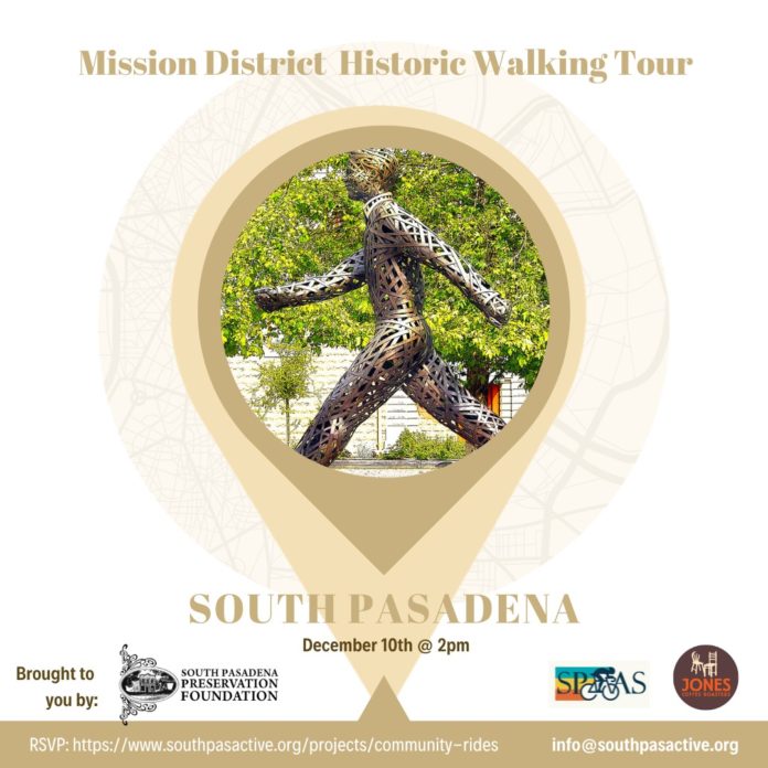 south-pasadena-news-12-02-2023-dec10-walkingtour-sppf