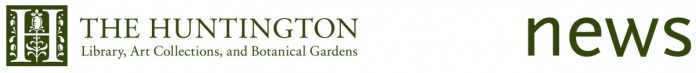 south-pasadena-news-7-11-2018-huntington-library-summer-events